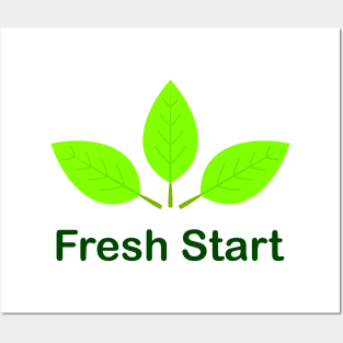 Fresh Start, new beginning (Light) Posters and Art